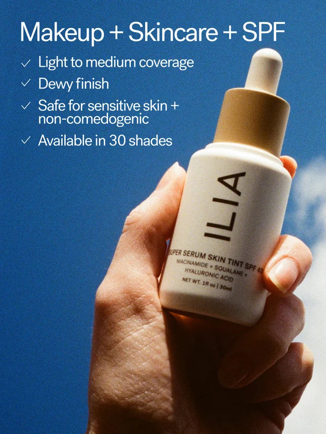 ILIA Super Serum Skin Tint SPF 40 30ml 得獎遮瑕粉底液奶油肌裸妝感 彩妝保養礦物防曬有色精華液